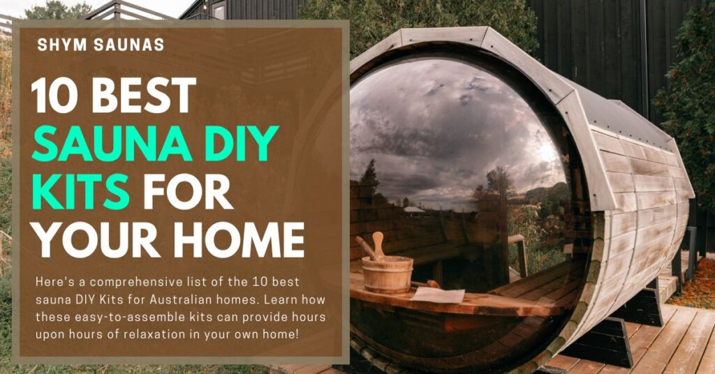 10 Best Sauna DIY Kits for Your Home