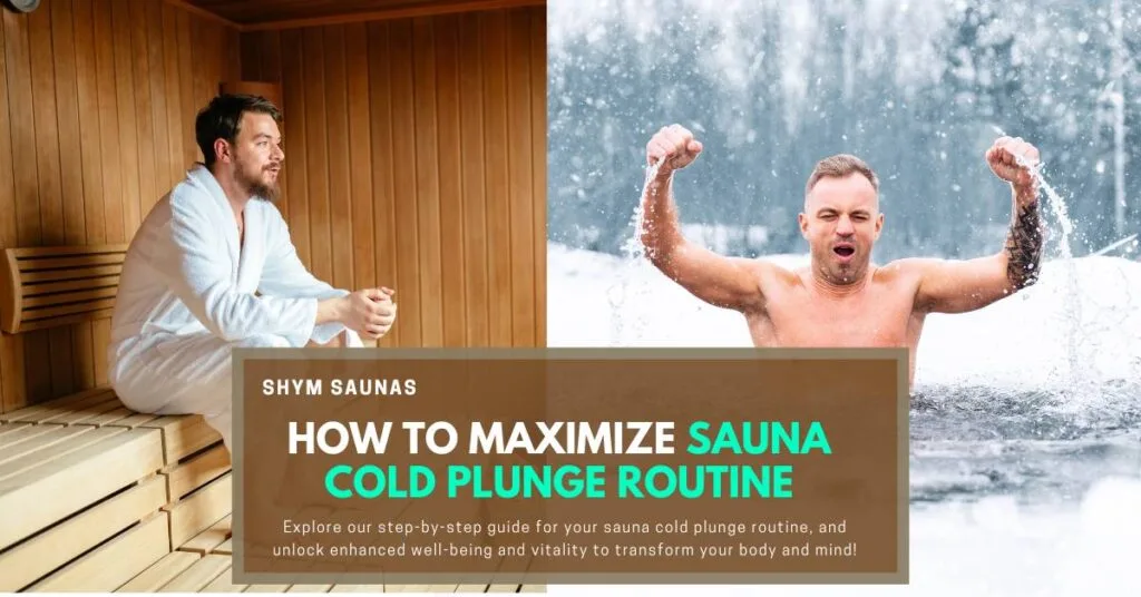 sauna and cold plunge routine