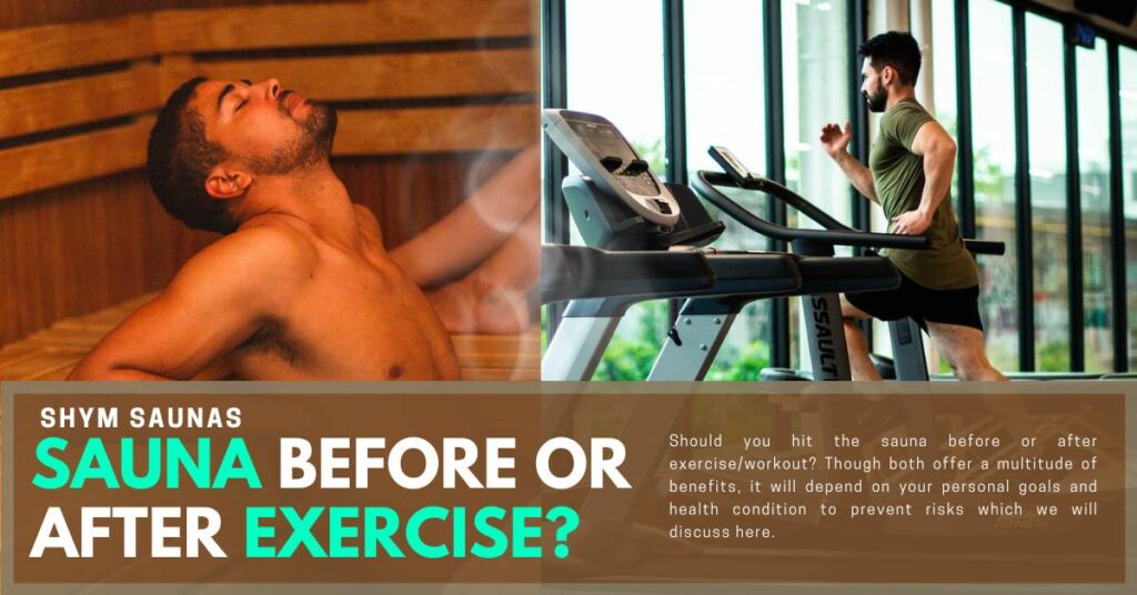 sauna before or after exercise