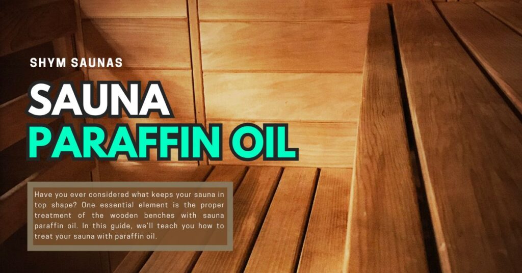 sauna paraffin oil