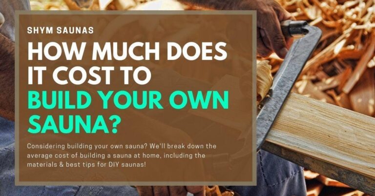 how-much-does-it-cost-to-build-your-own-sauna